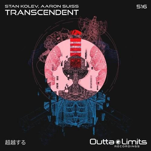 Stan Kolev & Aaron Suiss - Transcendent [OL516]